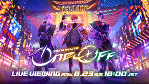 ประกาศจัดงาน!3SKM 1st LIVE "One-Off" Live Viewing