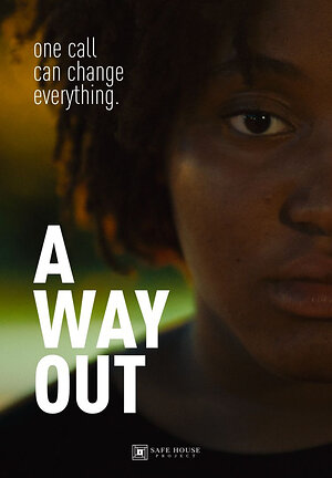 Award-Winning Short Documentary, A Way Out, Takes Viewers Inside Safe House Project's Rapid Response to Help Child Trafficking Victims Escape & Find Freedom -- Now Streaming on Prime Video