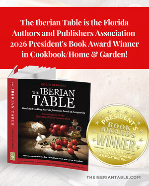 Award-Winning The Iberian Table Celebrates the Spanish Mediterranean Diet as Americans Search for the Secrets to Living Longer