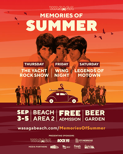 Memories of Summer brings three nights of free live music to Beach Area 2 in Wasaga Beach, September 3–5, featuring The Yacht Rock Show, Wing Night and Legends of Motown, plus a licensed beer garden and 65-foot Ferris wheel.