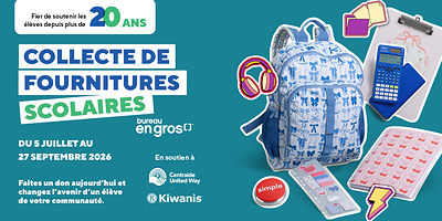 Staples/Bureau en Gros lance sa collecte de fournitures scolaires annuelle 2026 pour soutenir Centraide United Way et la Fondation Kiwanis du Canada