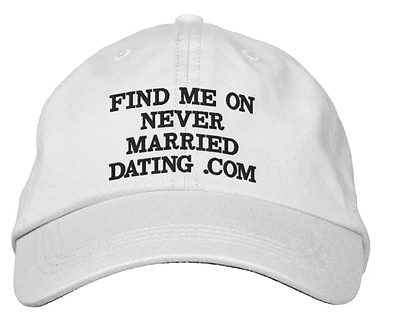 Find Me On : Never Married Dating . Com   Hat