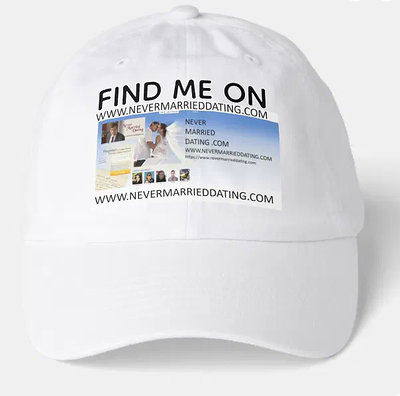 Find Me On : Never Married Dating . Com   Hat