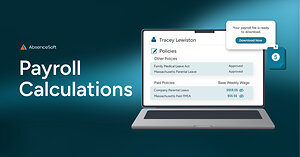AbsenceSoft Introduces Payroll Calculations to Simplify Pay Management for Leaves