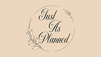 Just As Planned - Wedding Planning & Coordination
