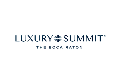 INTRODUCING THE LUXURY SUMMIT: APRIL 2027 AT THE BOCA RATON