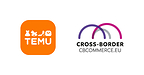 Temu Joins Cross-Border Commerce Europe, Strengthening Ties Across the EU's Retail and Marketplace Community