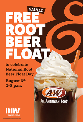A&W Restaurants celebrates National Root Beer Float Day on August 6 with a free small Root Beer Float from 2-8 p.m. at participating locations, while supporting DAV (Disabled American Veterans) and its mission to keep promises to America's veterans. Valid August 6, 2026, while supplies last.