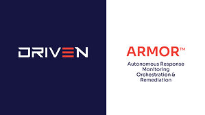 Driven Tech Launches ARMOR™, Redefining Security Operations for the Intelligence Era