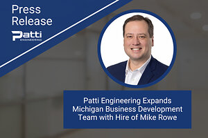 Patti Engineering Expands Michigan Business Development Team with Hire of Mike Rowe