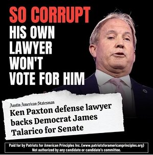 Patriots for American Principles PAC launches social media campaign in Texas to highlight Paxton corruption