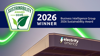 Electrify America received a 2026 Sustainability Award from the Business Intelligence Group in the Sustainability Leadership category. 