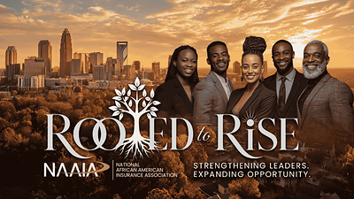 National African American Insurance Association to Bring One of the Nation's Largest Gatherings of Black Insurance Professionals to Charlotte