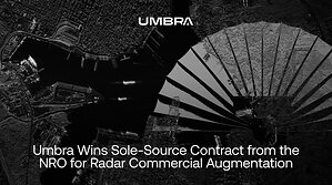 Umbra Wins Sole-Source Contract from the National Reconnaissance Office for Radar Commercial Augmentation