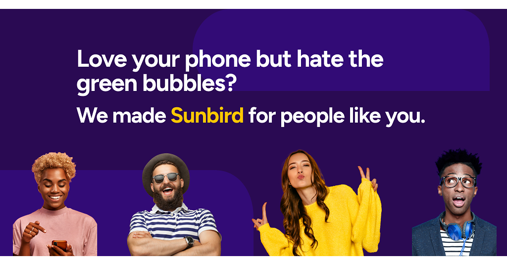Photo: PR Newswire Sunbird relance son application iMessage sur Android en bêta ouverte