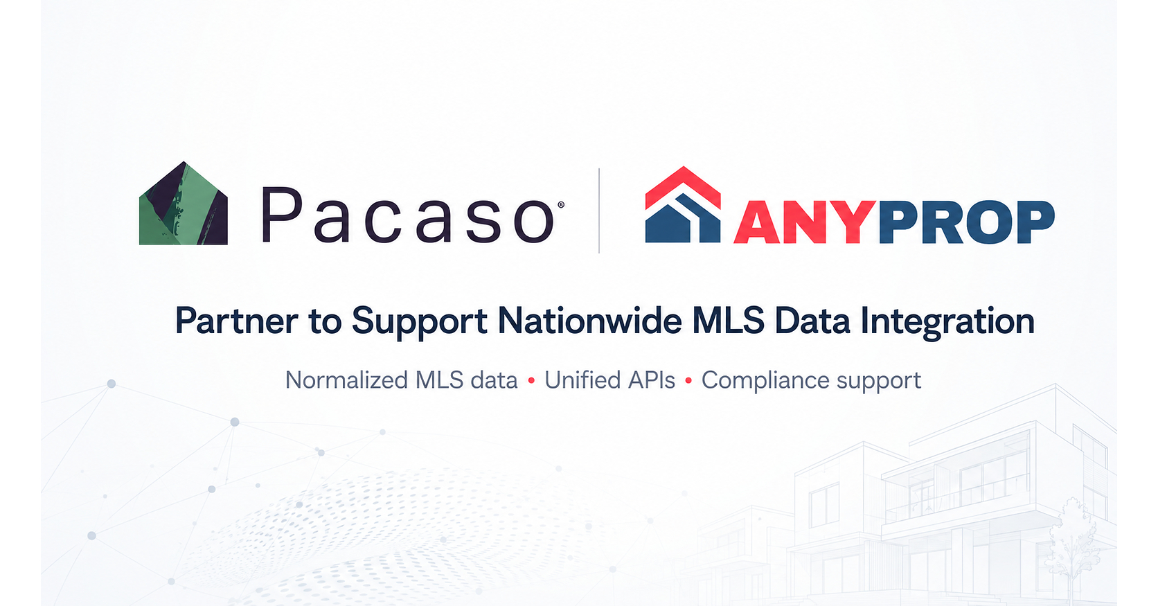 Pacaso and AnyProp Partner to Support Nationwide MLS Data Integration