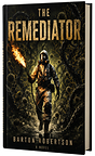 New bio-thriller, The Remediator