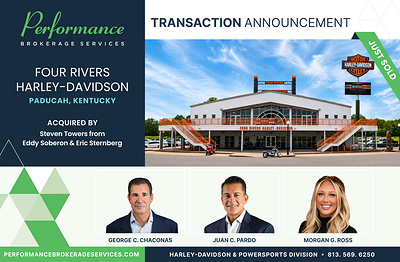 Performance Brokerage Services Advises on the Sale of Four Rivers Harley-Davidson in Paducah, Kentucky from Eddy Soberon and Eric Sternberg to Steven Towers