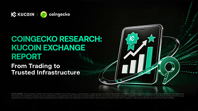 CoinGecko Research: Perjalanan KuCoin Selama Sembilan Tahun Terakhir Mencerminkan Transformasi dari Bursa Kripto Menjadi Infrastruktur Aset Digital yang Tepercaya