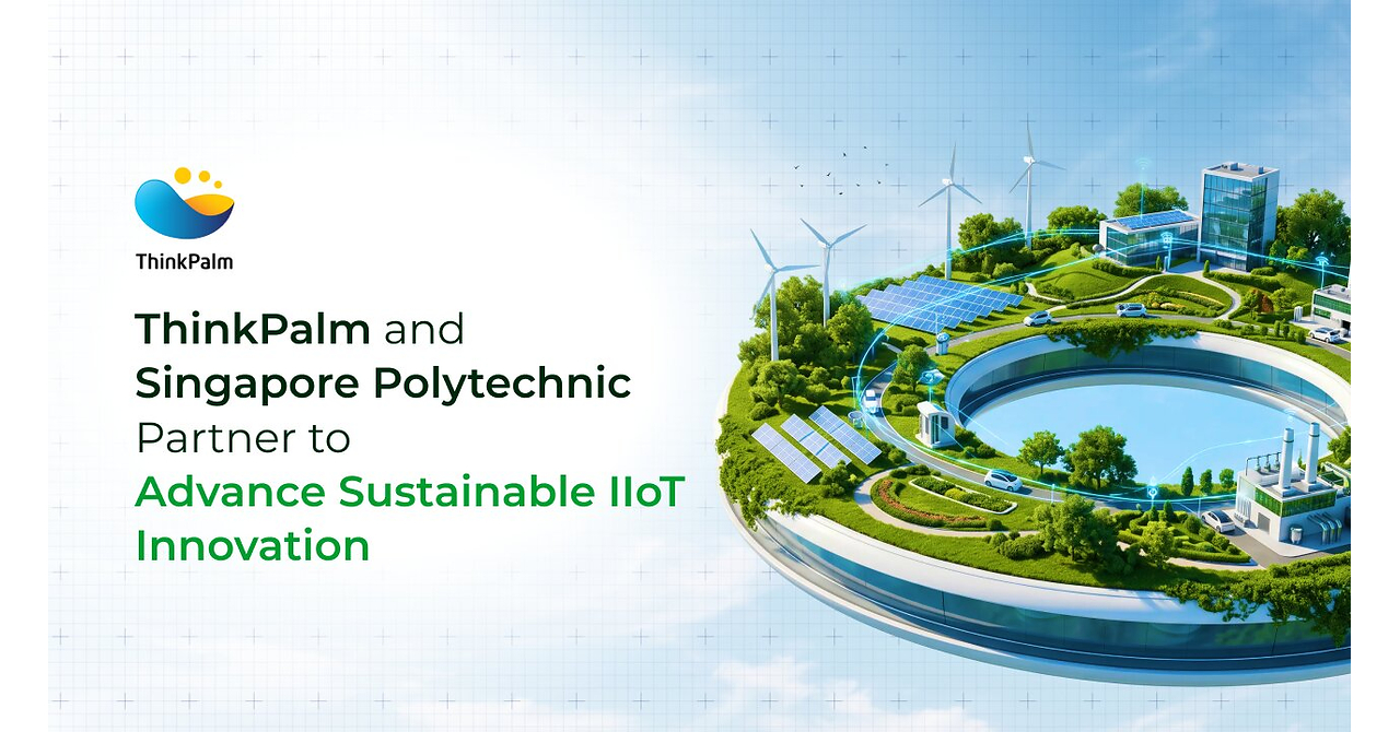 ThinkPalm und Singapore Polytechnic treiben nachhaltiges IIoT für KMU und Start-ups voran
