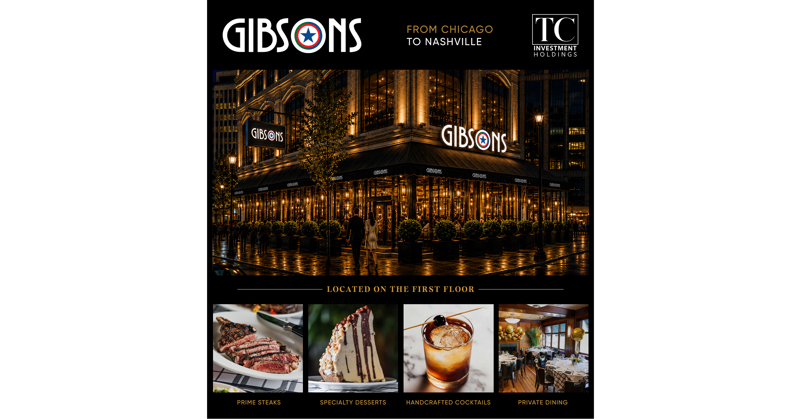 TC Investment Holdings Announces Gibsons Restaurant Group of Chicago to Open at 414 Union Street