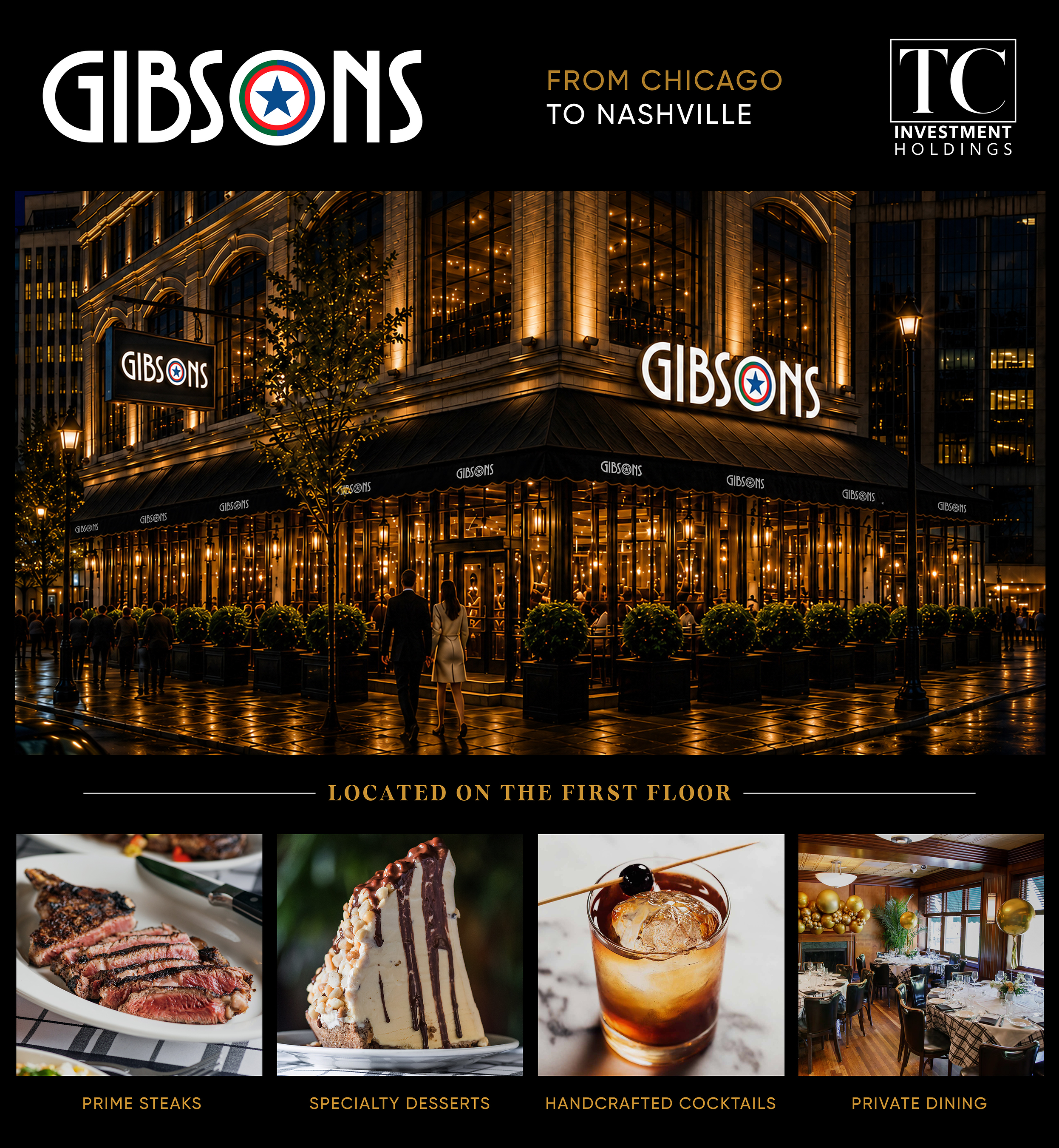 TC Investment Holdings Announces Gibsons Restaurant Group of Chicago to Open at 414 Union Street