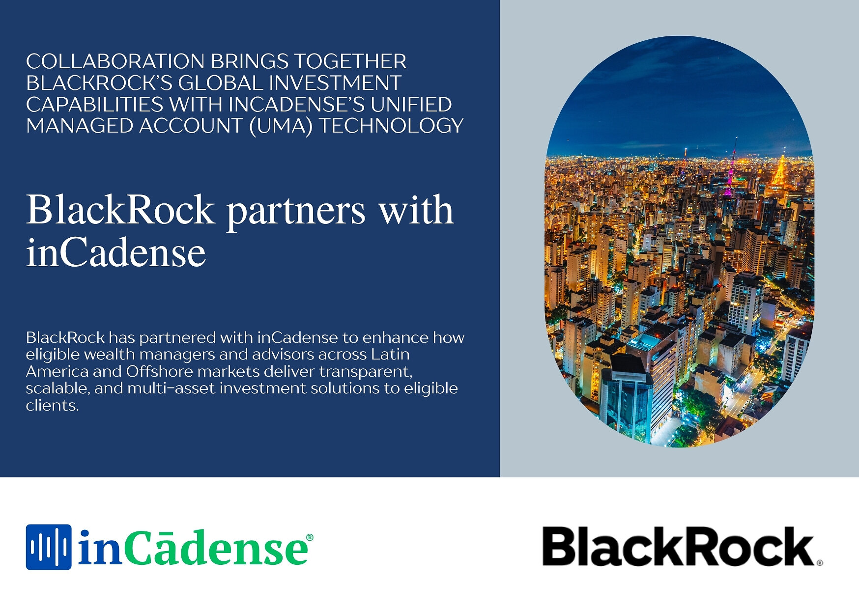BlackRock kooperiert mit inCadense für Lateinamerika und Offshore-Vermögenswerte