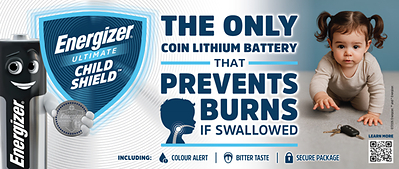 ENERGIZER MALAYSIA LAUNCHES ULTIMATE CHILD SHIELD™, THE WORLD’S ONLY COIN LITHIUM BATTERY THAT PREVENTS BURNS IF SWALLOWED