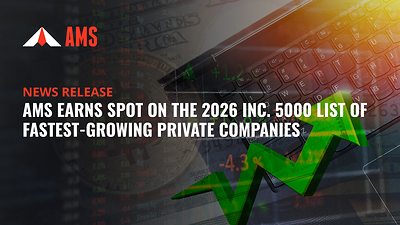 AMS Earns Spot on the 2026 Inc. 5000 List, the Most Prestigious Ranking of America's Fastest-Growing Private Companies