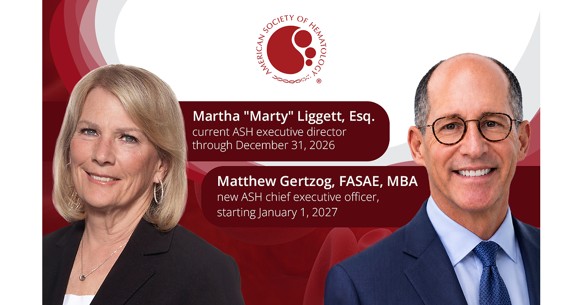 American Society of Hematology Names Matthew Gertzog Chief Executive Officer; Martha Liggett to Retire After Three Decades of Leadership