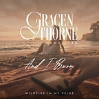 And I Burn - Gracen Thorne