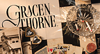 Gracen Thorne Unveiled