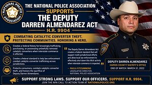 The National Police Association Endorses the Deputy Darren Almendarez Act