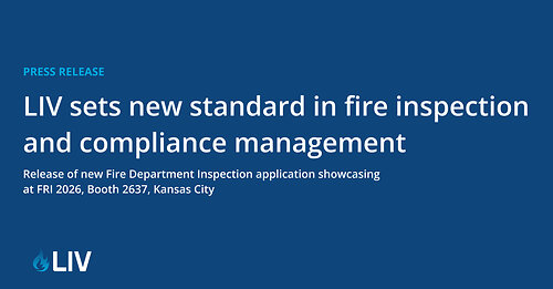 LIV announces new Fire Department Inspections application