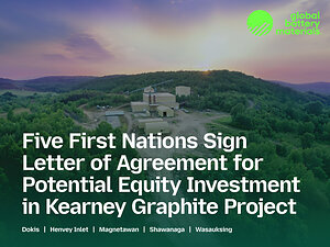 Five First Nations and Global Battery Materials Sign Letter of Agreement for Potential Equity Investment in Kearney Graphite Project