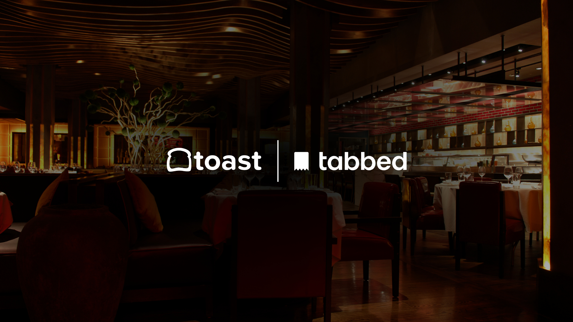 TABBED ANNOUNCES INTEGRATION WITH THE TOAST PLATFORM TO BRING A MEMBERS-CLUB EXPERIENCE TO RESTAURANTS