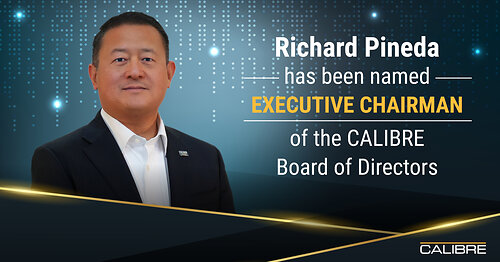 Professional headshot of Richard Pineda. Overlay text reads: "Richard Pineda Named Executive Chairman of the CALIBRE Board of Directors."