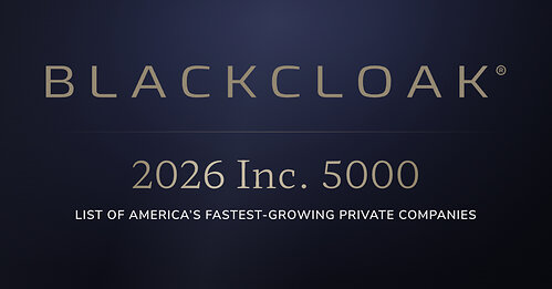BlackCloak Featured on the 2026 Inc. 5000 for Second Consecutive Year 