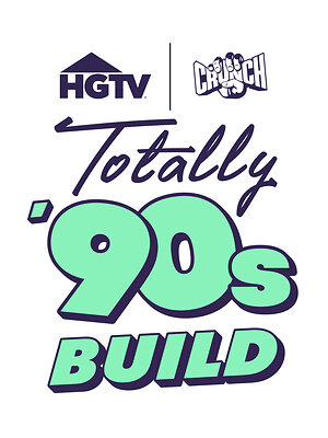 HGTV AND CRUNCH FITNESS RENOVATE YOUR WORKOUT WITH TOTALLY '90s BUILD