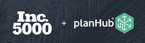 PlanHub selected for Inc 5000, marking the company's 6th consecutive year on the prestigious list of fastest growing companies. PlanHub selected for Inc 5000, marking the company's 6th consecutive year on the prestigious list of fastest growing companies.