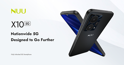 NUU Introduces the All-New X10 5G: Fully Unlocked. Nationwide 5G. Exceptional Value.