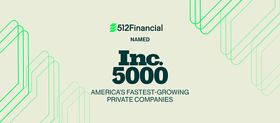 512Financial Named to the 2026 Inc. 5000 List of America's Fastest-Growing Private Companies