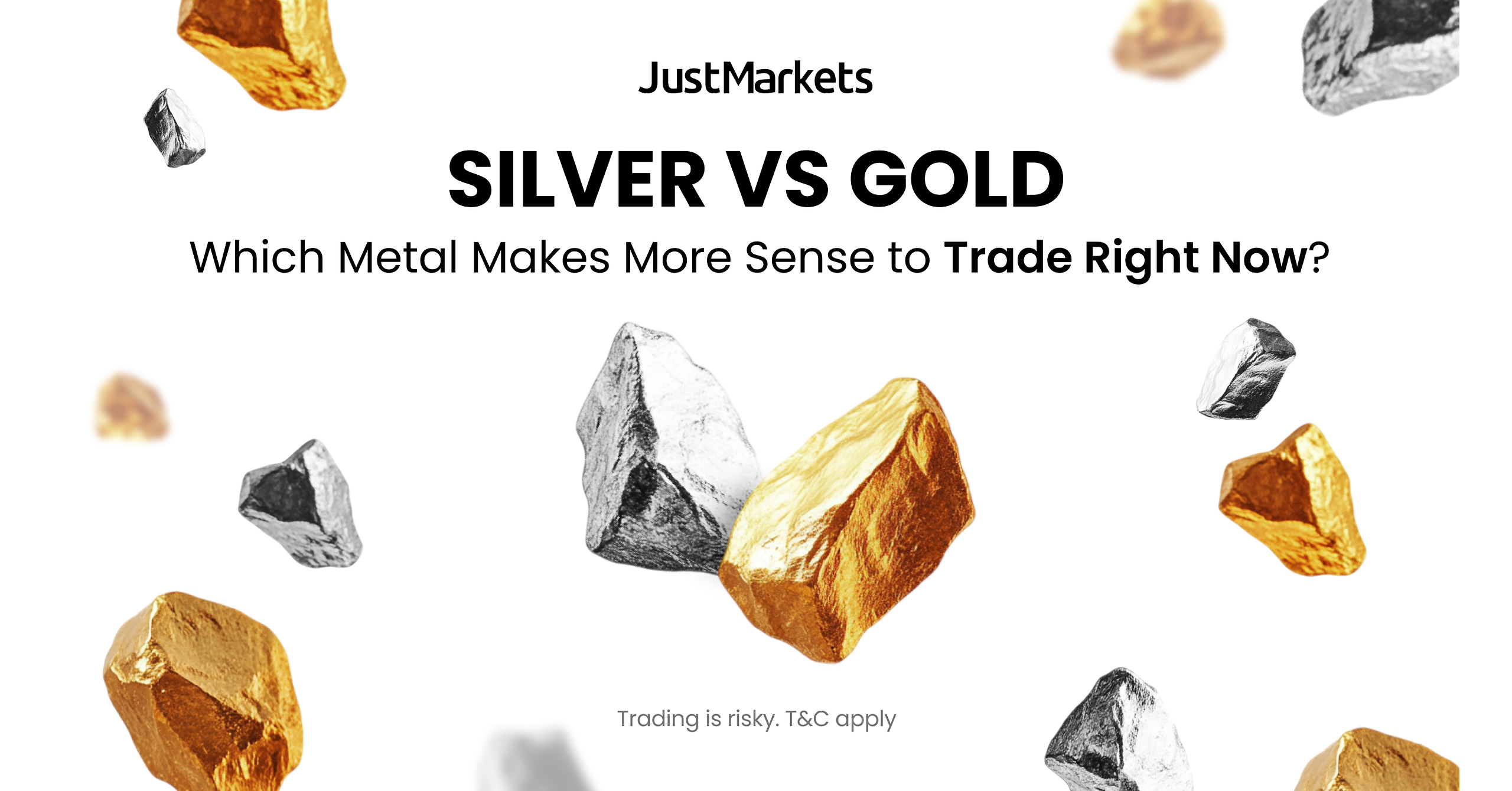 Pandangan JustMarkets: Logam Mana yang Lebih Masuk Akal untuk Diperdagangkan Saat Ini? Perak atau Emas?