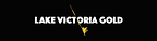 LAKE VICTORIA GOLD IDENTIFIES PREFERRED PROCESSING ROUTE FOR IMWELO NEAR-SURFACE MINERALIZATION