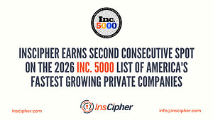 InsCipher Earns Second Consecutive Spot on the 2026 Inc. 5000 List of America's Fastest Growing Private Companies