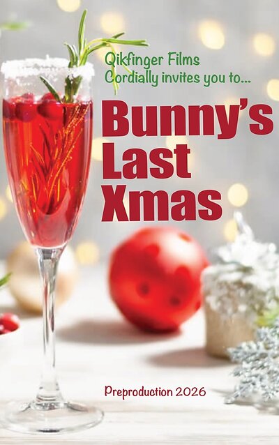 Bunny’s Last Xmas Poster from Qikfinger Films