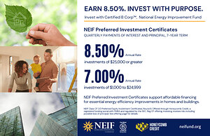 Certified B Corp™ Energy Efficiency Lender National Energy Improvement Fund, LLC (NEIF) Extends Successful 8.50% Preferred Investment Certificate Offering as Programs Expand