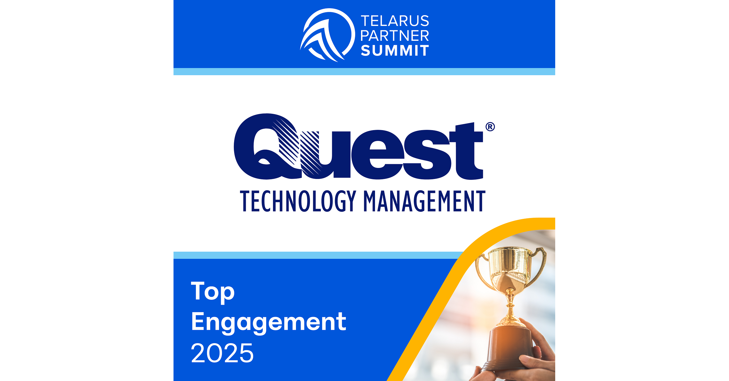 Quest Technology Management Wins Telarus Top Engagement 2025 Award
