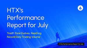 HTX Releases July Performance Report: TradFi Zone Evolves, Reaching Record Daily Trading Volume