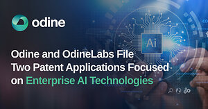 Odine and OdineLabs File Two Patent Applications Focused on Enterprise AI Technologies